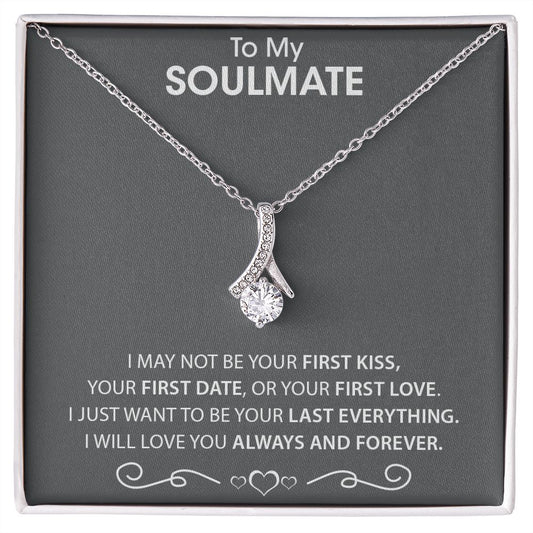 To My Soulmate | I will love You Always & Forever - Alluring Beauty necklace